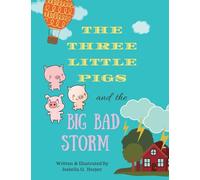 The Three Little Pigs and the Big Bad Storm