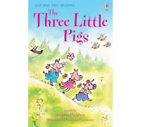 The Three Little Pigs (Usborne First Reading: Level 3)