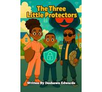 The Three Little Protectors (Genfinity Cyber Academy Collection)