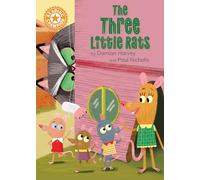 The Three Little Rats: Independent Reading Orange 6 (Reading Champion)