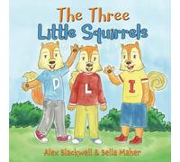 The Three Little Squirrels
