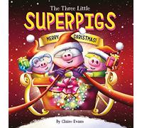 The Three Little Superpigs: Merry Christmas!