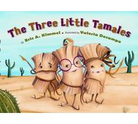 The Three Little Tamales