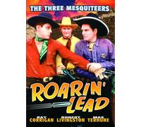 The Three Mesquiteers: Roarin' Lead (DVD) (1936) (All Regions) (NTSC) (US Import) [1937]