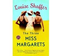 The Three Miss Margarets: The Three Miss Margarets: A Novel: 1