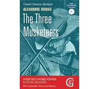 The Three Musketeers: Abridged and Retold with Notes and Free Audiobook: 7 (Word Power English Readers)