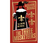 The Three Musketeers : Deluxe Hardbound Edition