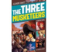 The Three Musketeers (Graphic Revolve: Graphic Revolve)