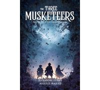 The Three Musketeers: Illustrated and Annotated