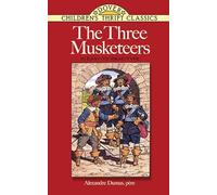The Three Musketeers: In Easy-To-Read-Type (Children's Thrift Classics)