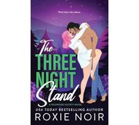 The Three Night Stand: 3 (Wildwood Society Romance)