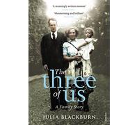 The Three of Us: A Family Story