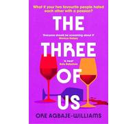 The Three of Us: The addictive summer holiday read