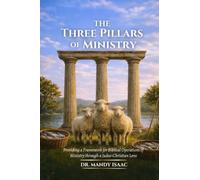 The Three Pillars of Ministry