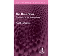 The Three Rings : The History of the Spanish Jews