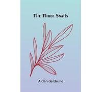 The Three Snails