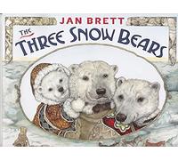 The Three Snow Bears Paperback Jan Brett