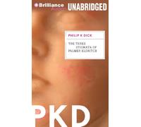 The Three Stigmata of Palmer Eldritch