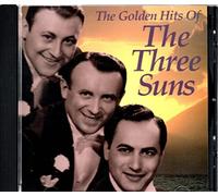 The Three Suns - The Golden Hits of The Three Suns