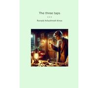 The three taps (Classic Books)