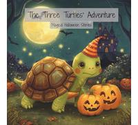 The Three Turtles' Adventure: Magical Halloween Stories