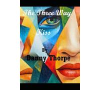The Three Way Kiss