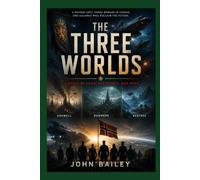 The Three Worlds (The Aurigan Conflict)