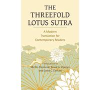 The Threefold Lotus Sutra: A Modern Translation for Contemporary Readers