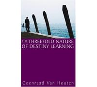 The Threefold Nature of Destiny Learning