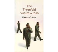 The Threefold Nature of Man by Kenneth E Hagin (1996-07-01)