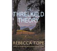 The Threlkeld Theory : The gripping English cosy crime series