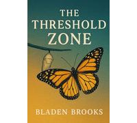 The Threshold Zone