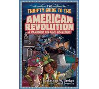 The Thrifty Guide to the American Revolution: 2