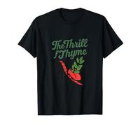 The Thrill of Thyme Kitchen Humor Herb Pun T-Shirt