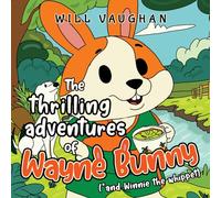 The thrilling adventures of Wayne Bunny (*and Winnie the whippet)
