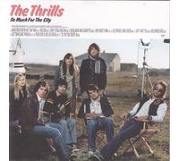 The Thrills - So Much For The City