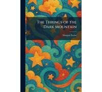 The Thrings of the Dark Mountain
