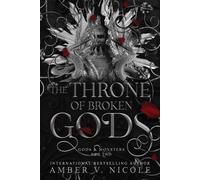 The Throne of Broken Gods by Amber V. Nicole Paperback Book