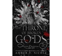 The Throne of Broken Gods by Amber V. Nicole Paperback Book