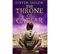 The Throne of Caesar: (Roma Sub Rosa)