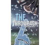 The Throwback: A Boston Blizzard Novella (Boston Blizzard Series)