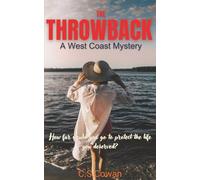 The Throwback: A West Coast Mystery