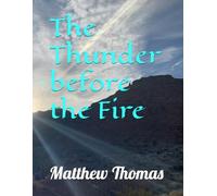 The Thunder before the Fire (Dalphin's Books)