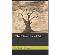 The Thunder of Man