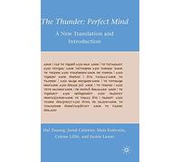 The Thunder: Perfect Mind: A New Translation and Introduction