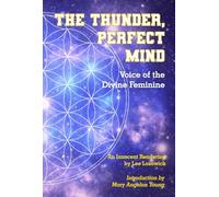 The Thunder, Perfect Mind: Voice of the Divine Feminine
