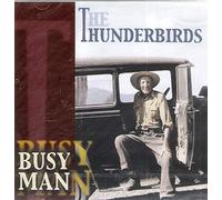 Thunderbirds - Busy Man