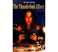 The Thunderbolt Effect