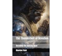 The Thunderbolt of Devotion: Decoding the Bajrang Baan