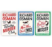 The Thursday Murder Club Mystery Series 1-3 books [The Thursday Murder Club; The Man Who Died Twice; & The Bullet That Missed]